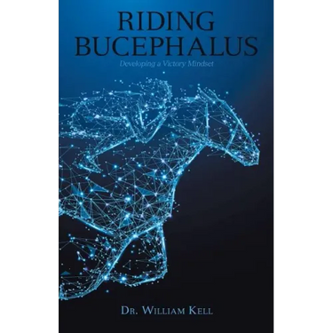 Riding Bucephalus: Developing a Victory Mindset