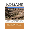 Romans: Paul's letter to the Saints at Rome