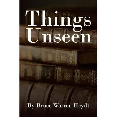 Things Unseen
