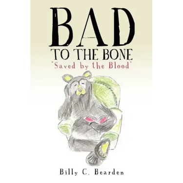 "Bad to the Bone"