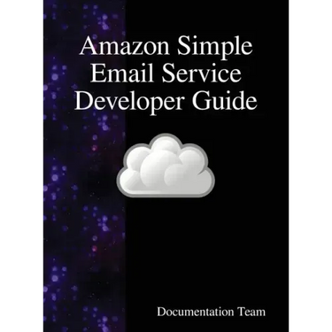Amazon Simple Email Service Developer Guide