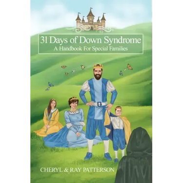 31 Days of Down Syndrome: A Handbook for Special Families
