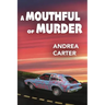 A Mouthful of Murder