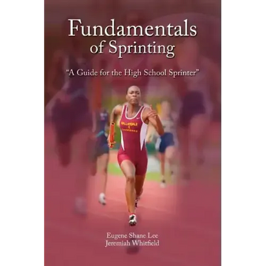 Fundamentals of Sprinting