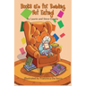 Books are for Reading, Not Eating!