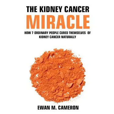 The Kidney Cancer Miracle