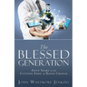 The Blessed Generation: Fifty Years on the Cutting Edge of Rapid Change