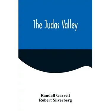 The Judas Valley