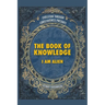 The Book of Knowledge: I Am Alien