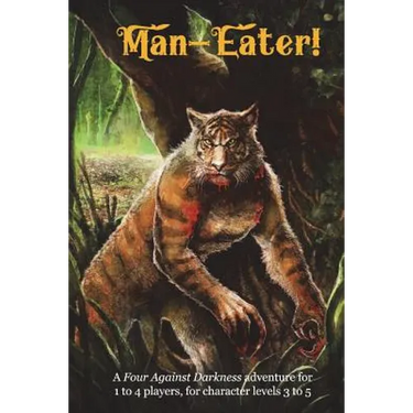 Man-Eater!: A Four Against Darkness adventure for 1 to 4 players, for character levels 3 to 5