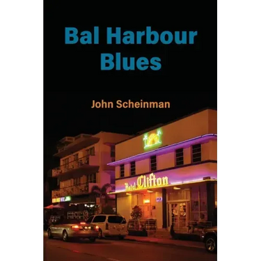 Bal Harbour Blues