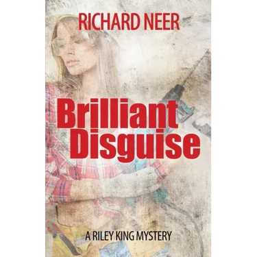 Brilliant Disguise: A Riley King Mystery