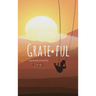 Grateful: A Gratitude Journal: A Gratitude