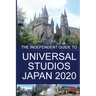 The Independent Guide to Universal Studios Japan 2020