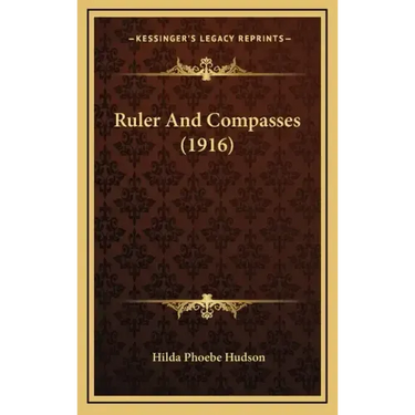 Ruler And Compasses (1916)