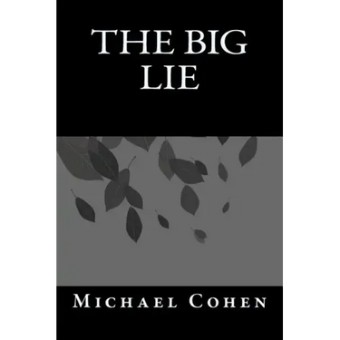 The Big Lie