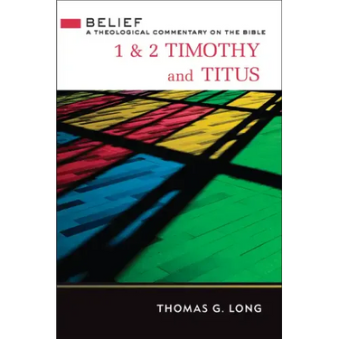 1 & 2 Timothy and Titus