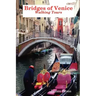 Bridges of Venice, Walking Tours
