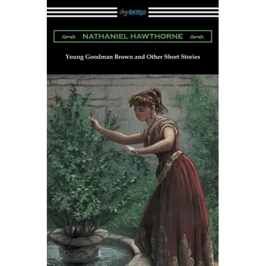 Young Goodman Brown and Other Short Stories