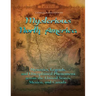 Mysterious North America: Mysteries, Legends, and Unexplained Phenomena across the United States, Mexico, and Canada
