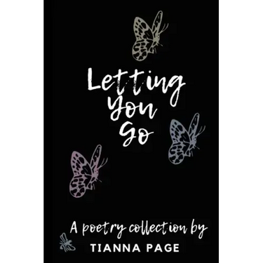 Letting You Go: a poetry collection