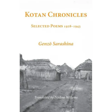 Kotan Chronicles: Selected Poems 1928-1943
