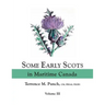 Some Early Scots in Maritime Canada. Volume III