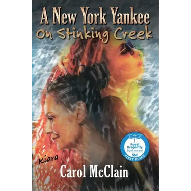A New York Yankee on Stinking Creek