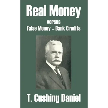 Real Money versus False Money - Bank Credits