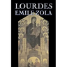 Lourdes by Emile Zola, Fiction, Classics, Literary
