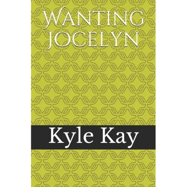 Wanting Jocelyn