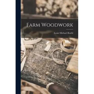 Farm Woodwork