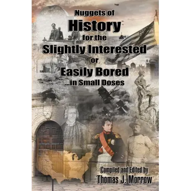 Nuggets Of History: For The Slightly Interested & Easily Bored