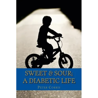 Sweet & Sour: A Diabetic Life