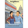 Neighbors: A Family from El Salvador: A Story Based on Real History