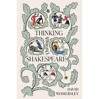 Thinking Through Shakespeare