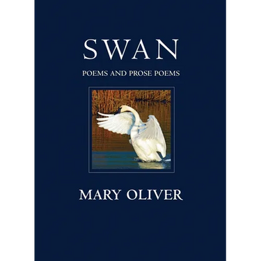 Swan: Poems and Prose Poems
