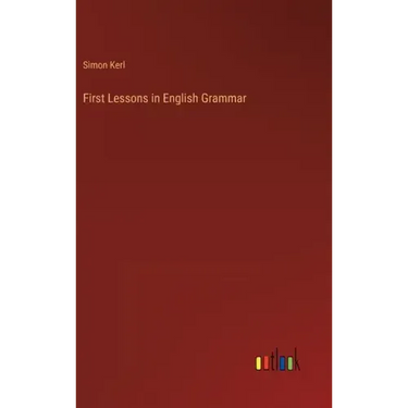 First Lessons in English Grammar