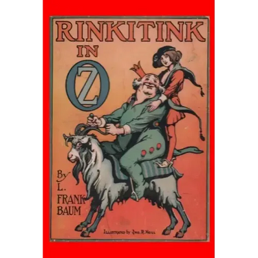 Rinkitink in Oz: (Illustrated)