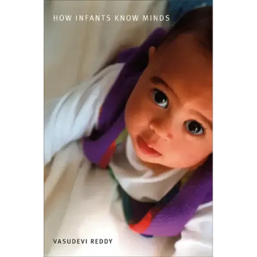 How Infants Know Minds