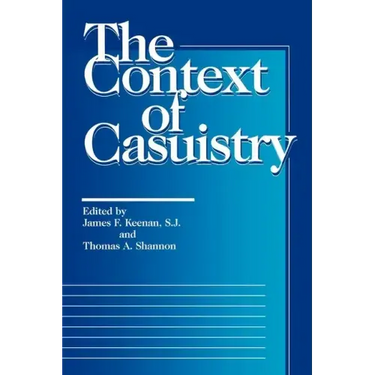 The Context of Casuistry