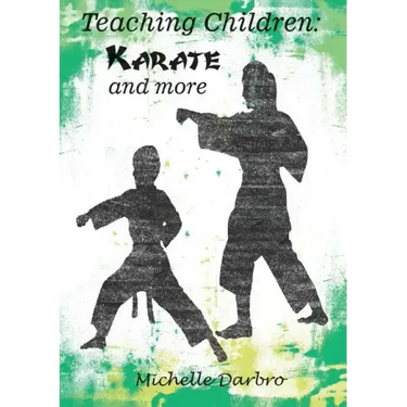 Teaching Children: Karate and More