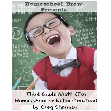Third Grade Math: (For Homeschool or Extra Practice)