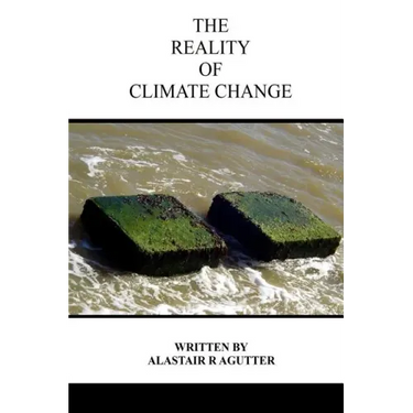 The Reality of Climate Change: The Biggest Threat To All of Humanity and Life Forms on Earth