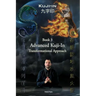Kuji-In 3: Advanced Kuji-In: Transformational Approach