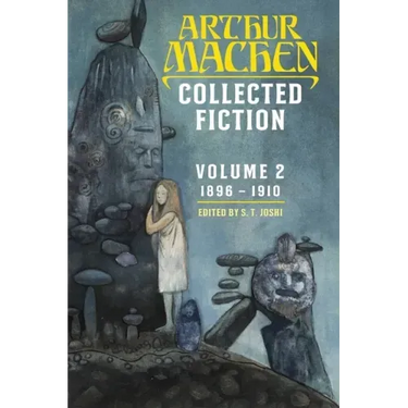 Collected Fiction Volume 2: 1896-1910