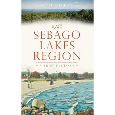 The Sebago Lakes Region