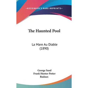 The Haunted Pool: La Mare Au Diable (1890)