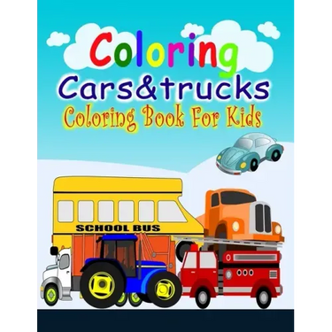 Coloring Cars& Tucks Coloring Book For Kids