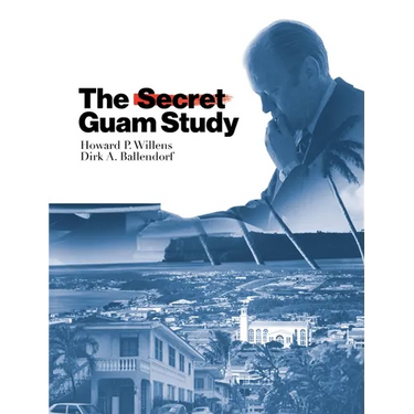 The Secret Guam Study, Second Edition